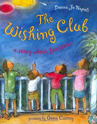 Teaching Sequencing and Fractions with Just One Book 2 Sequencing The Wishing Club a story about fractions book cover