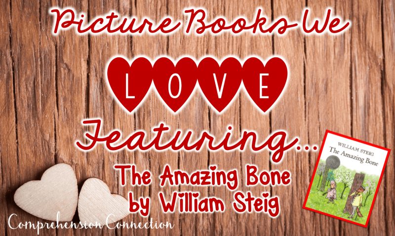 Of the many authors to choose from, William Steig is a go-to for mentor text lessons in the upper grades. His book, The Amazing Bone, can be used with several skills. This post includes several teaching ideas to go with this book.
