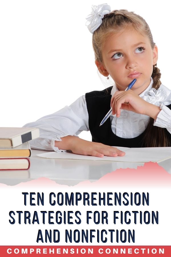 Comprehension Strategy Ideas for Fiction and Nonfiction You Need Today