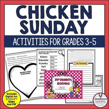 13 Fun Ways Patricia Polacco's Books Support Readers and Writers 4 Chicken Sunday Unit