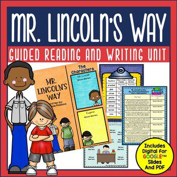 13 Fun Ways Patricia Polacco's Books Support Readers and Writers 12 Mr. Lincoln's Way Unit