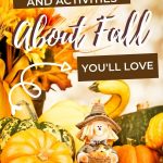Need book recommendations for fall? This post includes books about fall and activities to go with them.
