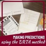 DRTA is a great strategy to utilize in addressing comprehension struggles. It's greatest benefit is engagement. We really want kids engaged in their reading, and DRTA can be used with ANY fictional book. This post explains the process using the book, Mr. Lincoln's Way.