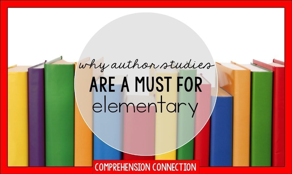 Author studies are much more than story time. They help us make comparisons across texts, study theme, expose students to rich literature, and so much more. Check out this post on why you should feature an author a month.