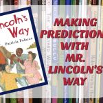 DRTA is a great strategy to utilize in addressing comprehension struggles. It's greatest benefit is engagement. We really want kids engaged in their reading, and DRTA can be used with ANY fictional book. This post explains the process using the book, Mr. Lincoln's Way.