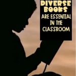 No matter whether you are teaching a diverse population or not, there is a great need to incorporate diverse books into your instruction. Our teaching needs to be inclusive and reflect people from all parts of our world. This post offers recommended titles.