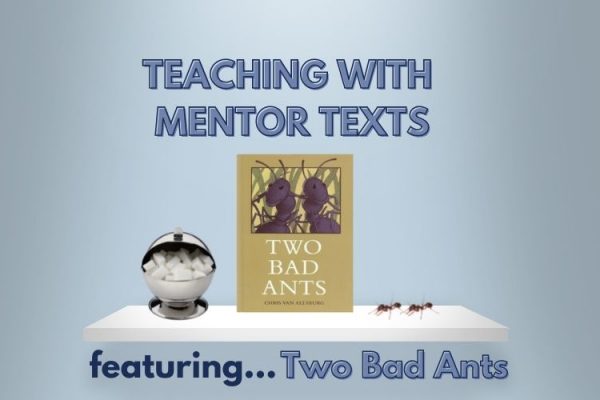 This image shows the featured book, Two Bad Ants
