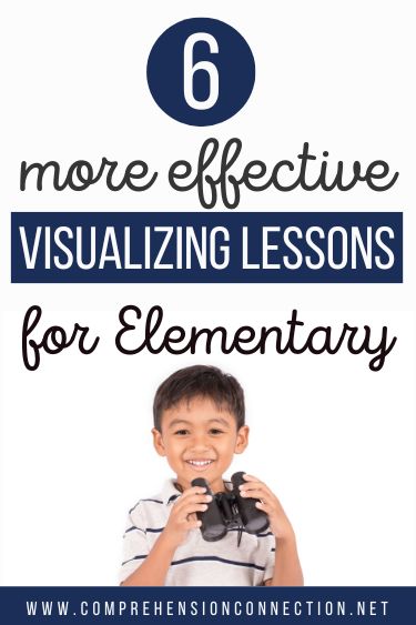 6 More Effective Visualizing Lesson Ideas for Elementary Readers pin
