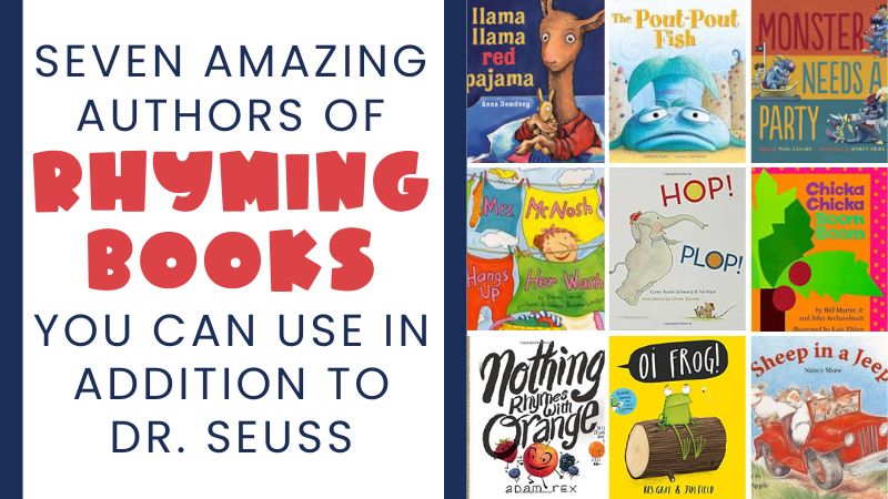 7 Amazing Authors of Rhyming Books You Can Use In Addition to Seuss featured image