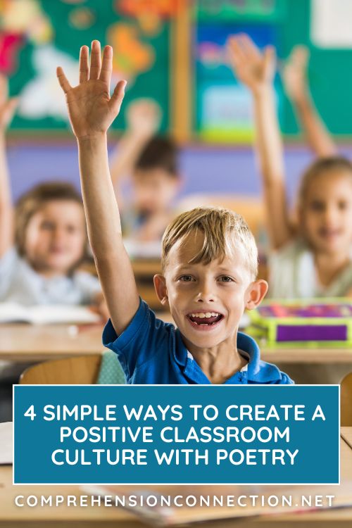 4 Simple Ways to Create a Positive Classroom Culture with Poetry 7 4 Simple Ways to Create a Positive Classroom Culture with Poetry Pin